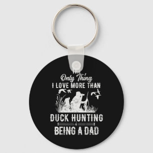 Funny Duck Hunting With Dad Dog Gift For Duck Hunt Keychain