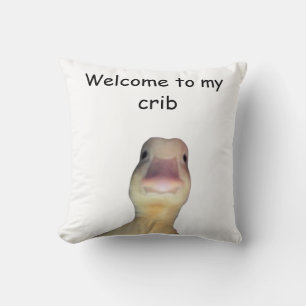Funny Duck Meme – “Welcome to My Crib” Cute Animal Throw Pillow
