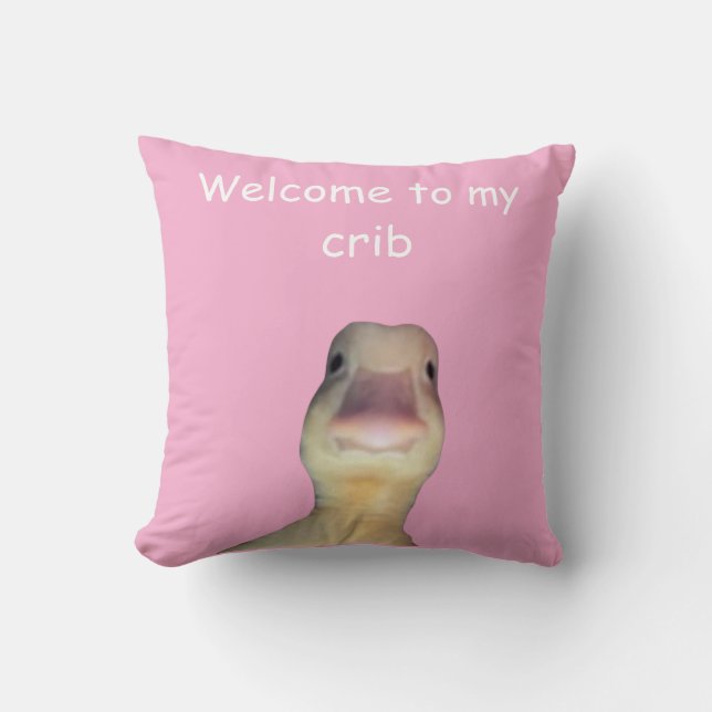Funny Duck Meme – “Welcome to My Crib” Cute Animal Throw Pillow (Front)