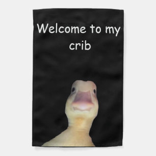 Funny Duck Meme: Welcome to My Crib Duck Garden Flag