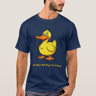 Funny Duck Pet 'My Other Pet Poops In A Pond' T-Shirt