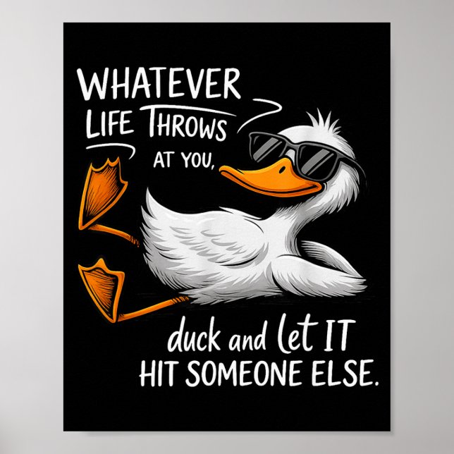 Funny Duck Shirt Funny Quote Graphic Tees For Men  Poster (Front)