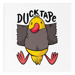 Funny Duck Tape Acrylic Print