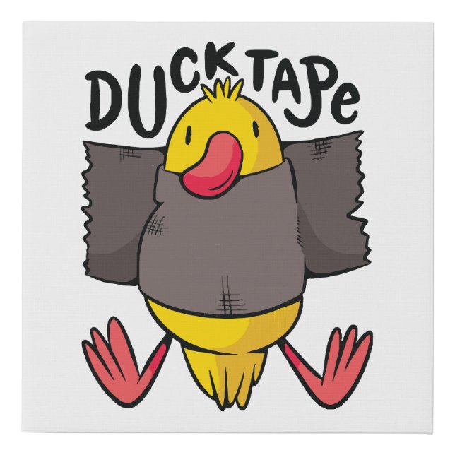 Funny Duck Tape Faux Canvas Print (Front)