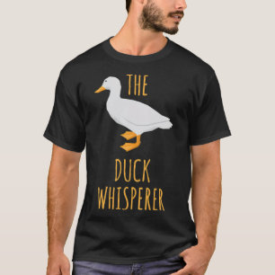 Funny Duck Whisperer Duck Hunting Farm animals ani T-Shirt