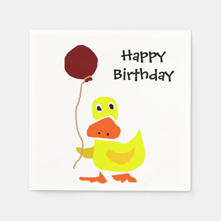 Funny Duck with Balloon Happy Birthday Napkins Zazzle