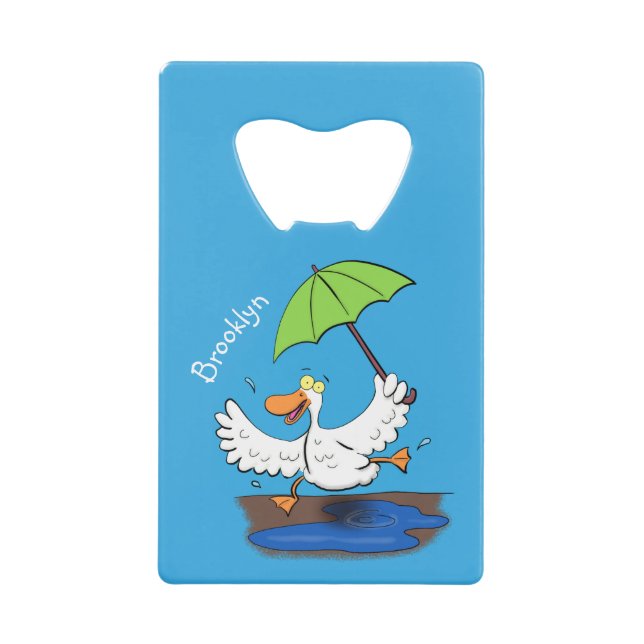 Funny duck with umbrella dancing cartoon credit card bottle opener (Front)