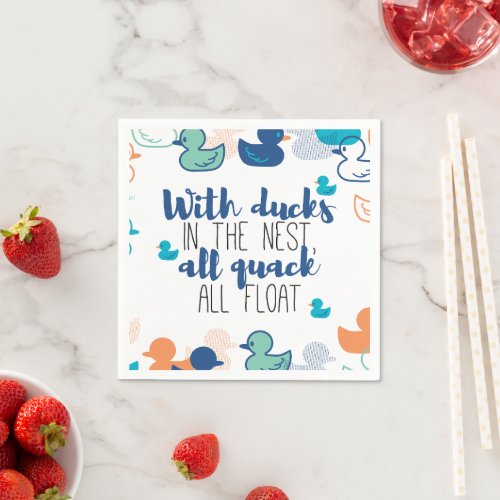 Funny Ducks and Quack Float Puns Quote Design Napkins