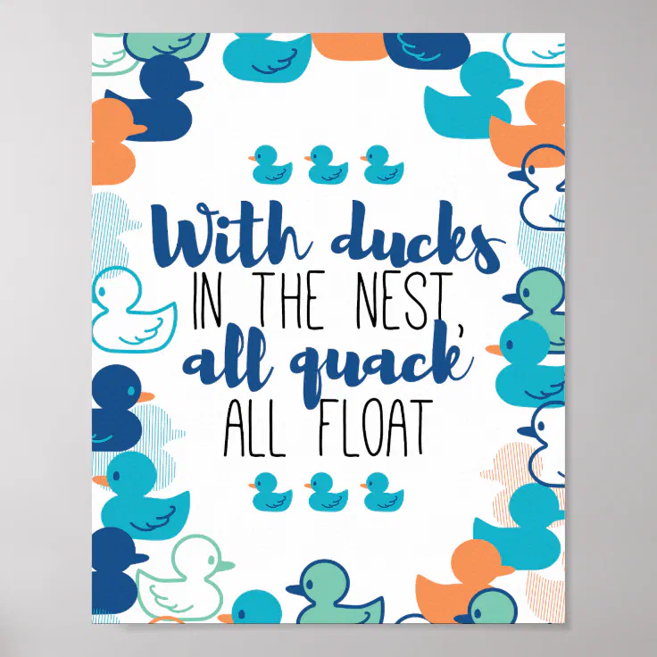 Funny Ducks and Quack Float Puns Quote Design Poster | Zazzle