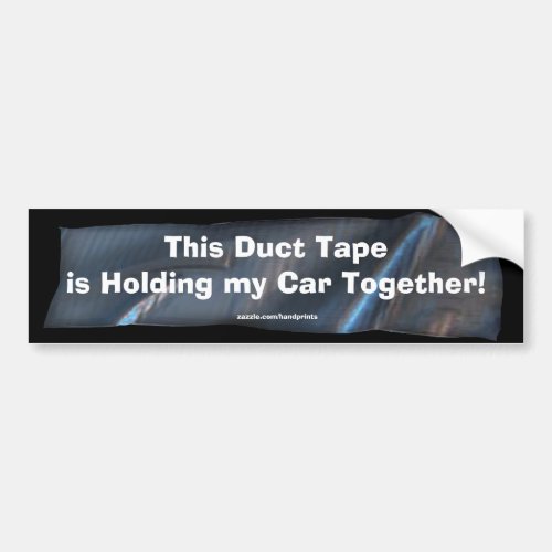 Funny Duct Tape Bumper Sticker for your Car