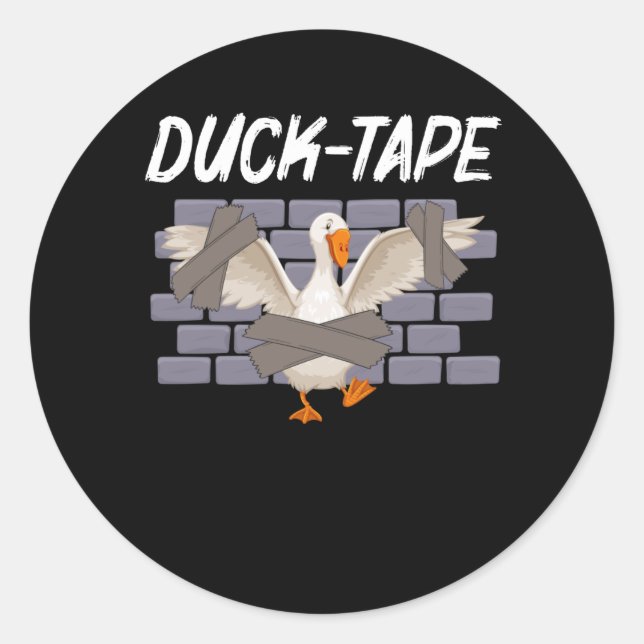 Funny Duct Tape Humor Duck Animal Sarcastic Classic Round Sticker (Front)