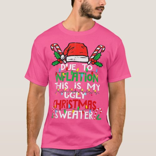 Funny Due to Inflation Ugly Christmas Sweaters For