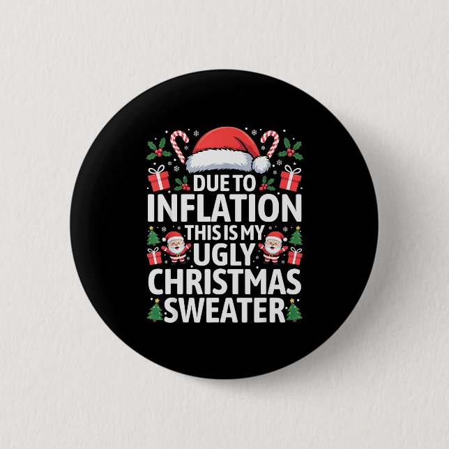 Funny Due To Inflation Ugly Christmas Sweaters Men Button (Front)