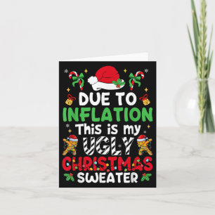 Funny Due To Inflation Ugly Christmas Sweaters Men Card