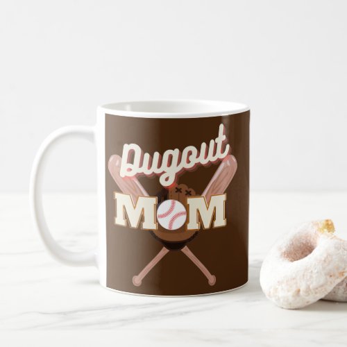 Funny Dugout Mom Quote baseball Cool Dugout Mom  Coffee Mug