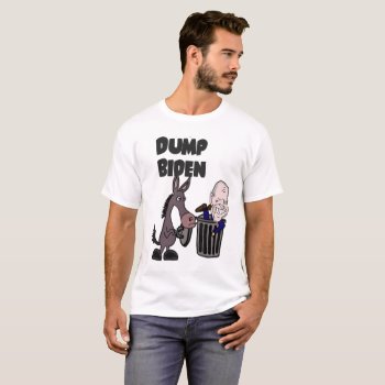 Funny Dump Joe Biden Cartoon T-shirt by Politicalfolley at Zazzle