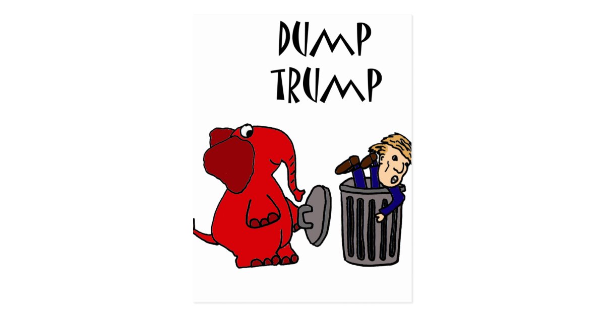Funny Dump Trump Political Cartoon Art Postcard Zazzle Com
