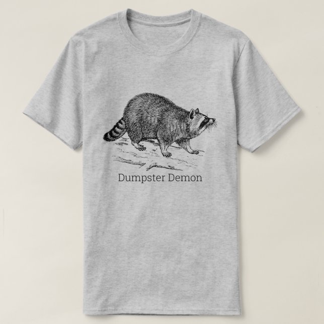 Funny DUMPSTER DEMON Raccoon  T-Shirt (Design Front)
