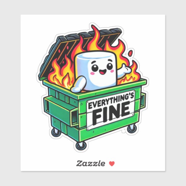 funny dumpster fire everythings fine marshmallow  sticker (Sheet)