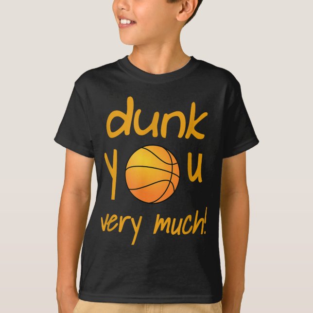 Funny Dunk You Very Much Basketball Summer Camp Sp T-Shirt (Front)
