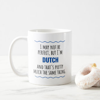 Funny Dutch Netherlands Holland Gift Idea Mug