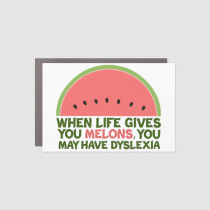 Funny Dyslexia Joke Melons from Lemons Car Magnet