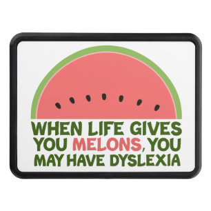 Funny Dyslexia Joke Melons from Lemons Hitch Cover