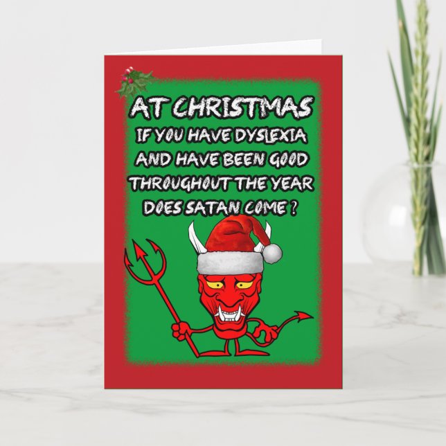 Funny dyslexic Christmas Holiday Card (Front)