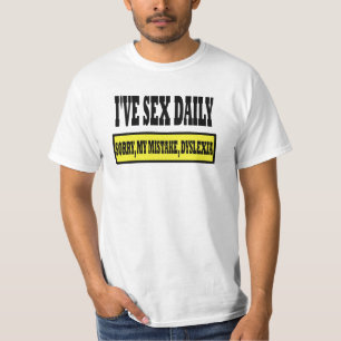 Funny dyslexic T-Shirt