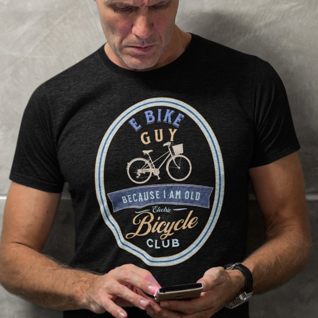Funny E Bike T-Shirt (E Bike T Shirt for Men)