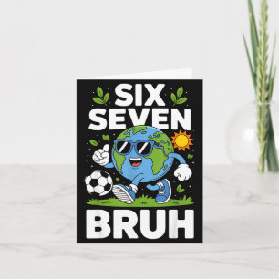 Funny earth day 67 meme bruh soccer pajamas sports card