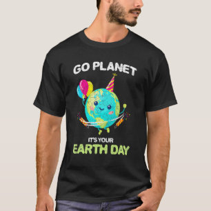 Funny Earth Day For Men Women T-Shirt