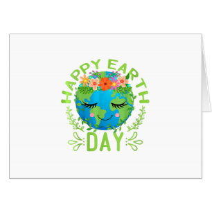 Funny Earth Day Quote Earth Cool Happy Earth Day Card