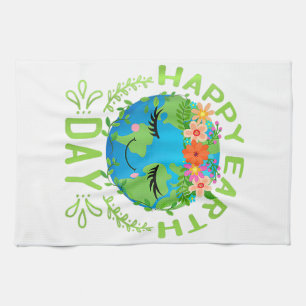 Funny Earth Day Quote Earth Cool Happy Earth Day Kitchen Towel