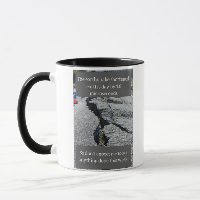 Funny Earthquake Mug (Left)