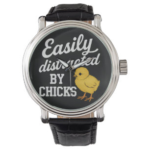 Funny "Easily Distracted By Chicks" Sarcastic Humo Watch