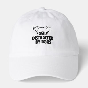 funny Easily Distracted By Dogs, dog lovers gift Hat