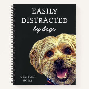 Funny Easily Distracted by Dogs Personalized Notebook
