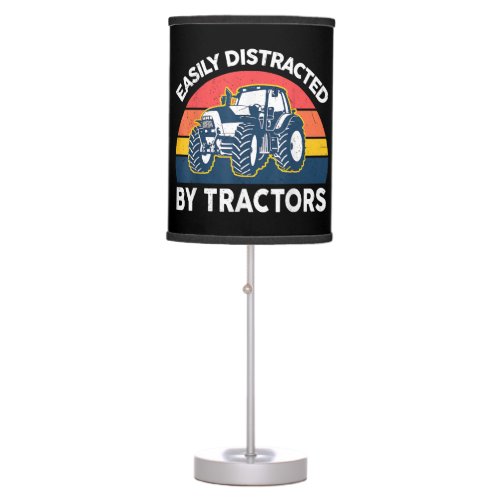 Funny Easily Distracted By Tractors_Shirt Farmer F Table Lamp