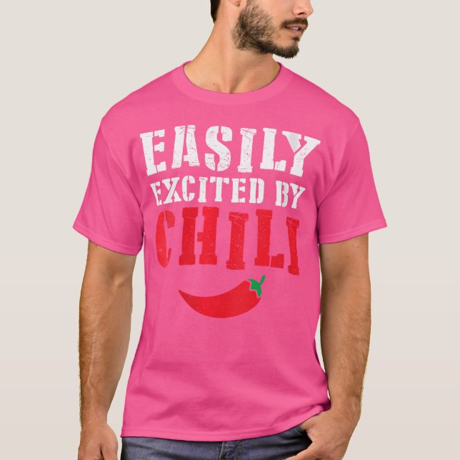 Funny Easily Excited By Chili Hot Spicy Food Red P T-Shirt (Front)