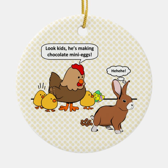 Funny Easter Bunny Chocolate Eggs Ceramic Ornament (Front)