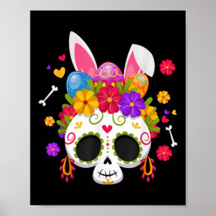 Funny Easter Bunny Sugar Skull Rabbit Ears Floral  Poster