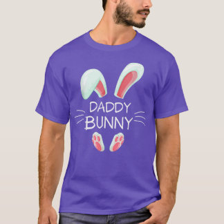 Funny Easter Day Costume Matching Cute Daddy Bunny T-Shirt
