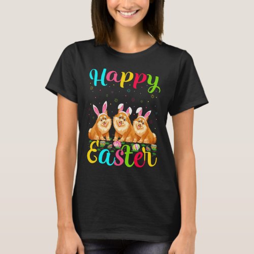 Funny Easter Egg Bunny Pomeranian Dog Happy Easter T_Shirt