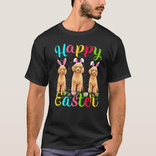 Funny Easter Egg Bunny Toy Poodle Dog Happy Easter T_Shirt