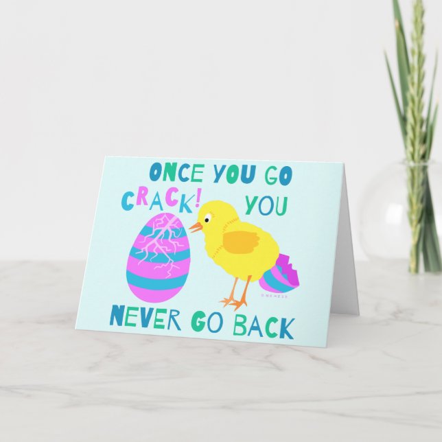 Funny Easter Egg Chick Silly Cartoon Humor Holiday Card (Front)
