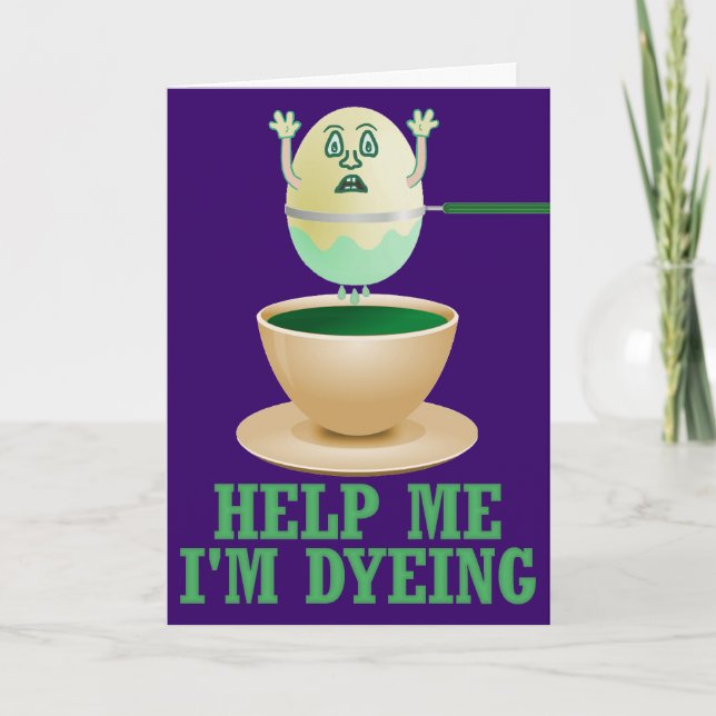 Funny Easter Egg Dyeing Holiday Card (Front)