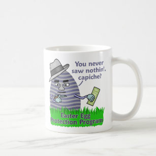 Funny Easter Egg Protection Program Coffee Mug