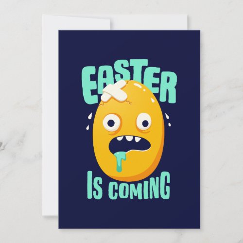 Funny Easter is Coming Yellow Egg Holiday Card