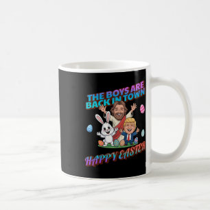 Funny Easter Jesus Easter Bunny Trump Boys Are Ck  Coffee Mug